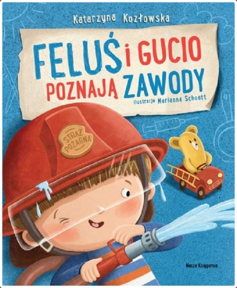 Książeczka Feluś i Gucio poznają zawody