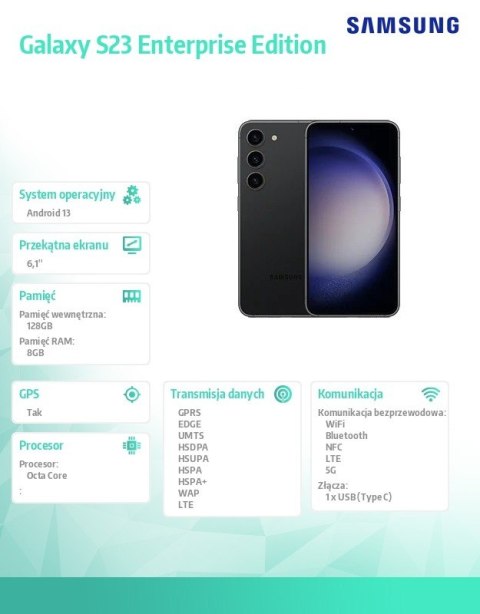 Smartfon Galaxy S23 5G (8+128GB) Enterprise Editon Czarny