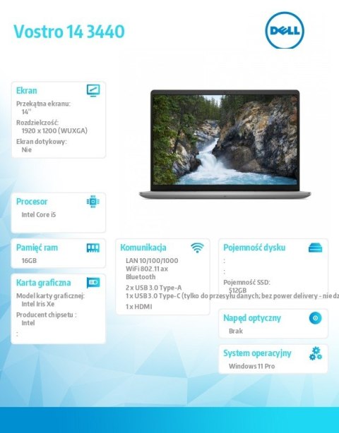 Notebook Vostro 14 (3440) Win11Pro i5-1334U/16GB/512GB SSD/14.0 FHD+/Intel Iris Xe/FgrPr/Cam & Mic/WLAN + BT/Backlit Kb/3 Cell/3