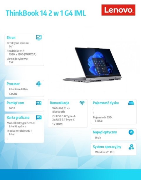 Laptop ThinkBook 14-IML 2-in-1 G4 21MX0027PB W11Pro Ultra 5 125U/16GB/512GB/INT/14.0 WUXGA/Touch/Luna Grey/3YR OS + CO2 Offset